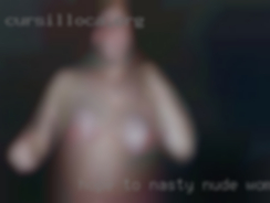 Hope to hear nasty nude woman from you soon ;) xxx.